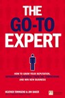 The Go-To Expert - Heather Townsend ; Jon Baker - 9781292014913