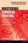 Mastering Services Pricing - Kevin Doolan - 9781292063362