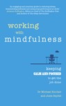 Working with Mindfulness - Michael Sinclair ; Josie Seydel - 9781292098326