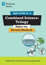 Pearson REVISE AQA GCSE Combined Science Trilogy (Higher) Revision Workbook - for 2026, 2027 exams - Nora Henry ; Catherine Wilson ; Nigel Saunders - 9781292131689
