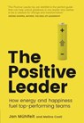 The Positive Leader - Jan Muhlfeit ; Melina Costi - 9781292166155