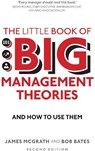 The Little Book of Big Management Theories - James McGrath ; Bob Bates - 9781292200620