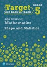 Target Grade 5 AQA GCSE (9-1) Mathematics Shape and Statistics Workbook - Diane Oliver - 9781292258010