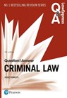 Law Express Question and Answer: Criminal Law - Nicola Monaghan ; Josie Kemeys - 9781292259079