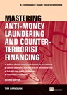 Mastering Anti-Money Laundering and Counter-Terrorist Financing - Tim Parkman - 9781292282350
