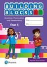 iPrimary Building Blocks: Spelling, Punctuation, Grammar and Handwriting Year 6 - Hannah Hirst-Dunton - 9781292373959