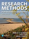 Research Methods for Business Students - Mark Saunders ; Philip Lewis ; Adrian Thornhill - 9781292402727