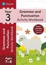Pearson Learn at Home Grammar & Punctuation Activity Workbook Year 3 - Hannah Hirst-Dunton - 9781292424996
