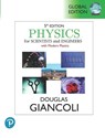 Physics for Scientists & Engineers with Modern Physics, Global Edition - Douglas Giancoli - 9781292440279