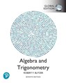 Algebra and Trigonometry, Global Edition - Robert Blitzer - 9781292443447