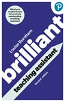 Brilliant Teaching Assistant - Louise Burnham - 9781292460833