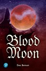 Rapid Plus Stages 10-12 10.1 Blood Moon - Dee Benson - 9781292462424