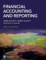 Financial Accounting and Reporting - Jamie Elliott ; Barry Elliott ; Jo Watkins - 9781292739137