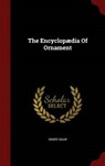 The Encyclopaedia of Ornament - SHAW,  Henry, Jr. - 9781298852014