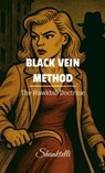 Black Vein Method - Shanktelli - 9781300270812