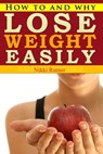 Lose Weight Easily - Nikki Turner - 9781301014699