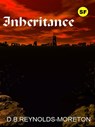 Inheritance - David. B. Reynolds-Moreton - 9781301047215