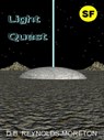 Light Quest - David. B. Reynolds-Moreton - 9781301106721
