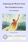 Exploring the Word of God: The Corinthian Letters: Selected Chapters - Michael D. Morrison - 9781301153343