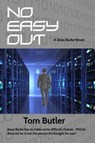 No Easy Out - Tom Butler - 9781301163953
