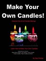 Make Your Own Candles - Dee Phillips - 9781301204014