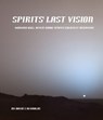 Spirits Last Vision - David S Reynolds - 9781301213269