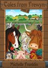 Tales from Frewyn: Volume 2 - Michelle Franklin - 9781301218080