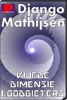 Loodgieters van de vijfde dimensie - Django Mathijsen - 9781301218431