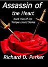 Assassin of the Heart - Richard Parker - 9781301303960