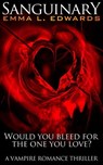 Sanguinary - Emma L Edwards - 9781301383474