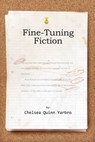 Fine Tuning Fiction - Chelsea Quinn Yarbro - 9781301404957