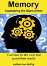 Memory: Awakening the Giant Within - Ian McCoy - 9781301429479