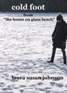 Cold Foot: A Short Story - Laura Susan Johnson - 9781301463312