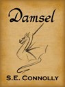 Damsel - SE Connolly - 9781301488520