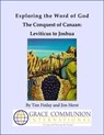 Exploring the Word of God The Conquest of Canaan: Leviticus to Joshua - Tim Finlay - 9781301495252