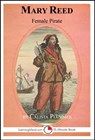 Mary Reed: Female Pirate - Calista Plummer - 9781301528158