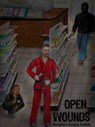 Open Wounds - Stephen Lewis Smith - 9781301564347