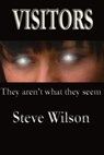 Visitors - Steven Patrick Wilson - 9781301615766