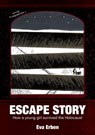 Escape Story - Eva Erben - 9781301702619