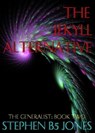 The Jekyll Alternative - Stephen B5 Jones - 9781301731367