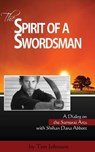 The Spirit of a Swordsman - Tim Johnson - 9781301737680