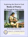 Exploring the Word of God Books of Poetry: Job Through Song of Songs - Tim Finlay ; Jim Herst - 9781301746903