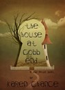 The House at Cobb End - Karen Chance - 9781301776573