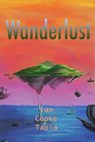 Wanderlust - Ian Cooke Tapia - 9781301776795
