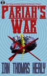 Pariah's War - Ian Thomas Healy - 9781301807598