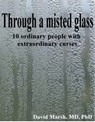 Through a Misted Glass - David Marsh - 9781301815791