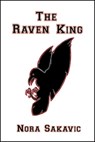 The Raven King - Nora Sakavic - 9781301824298