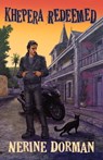 Khepera Redeemed (Books of Khepera #2) - Nerine Dorman - 9781301840090