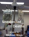 Unexpected Deaths - Michael Mayo - 9781301858101