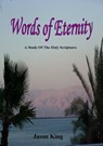 Words of Eternity - Jason King - 9781301958641
